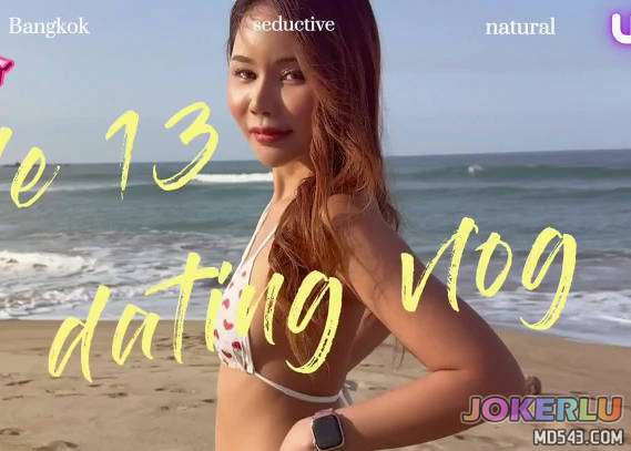  一日約會久違的泰國網黃HunnyBunny 十三叔